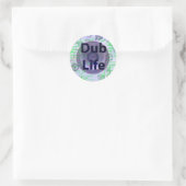 Dub Life Sticker (Tasche)