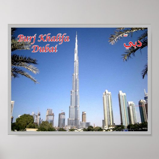 Dubai - Burj Khalifa - Der höchste Wolkenkratzer - Poster (Vorne)