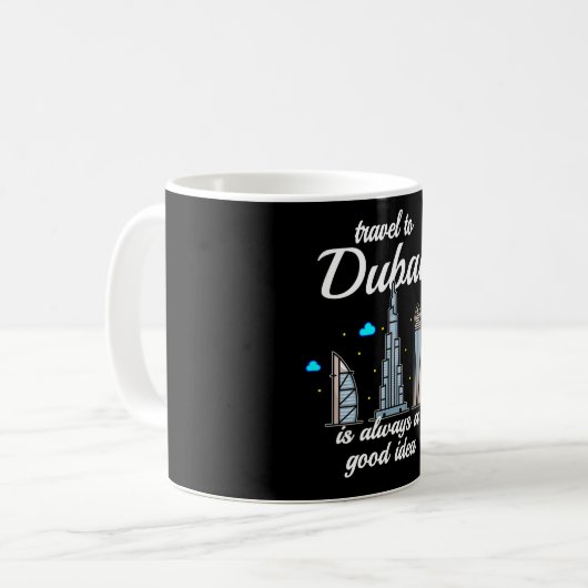 Dubai ist immer eine gute Idee Kaffeetasse (Vorderseite Links)