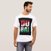 Dubai: Stadt der Zivilisation Design T-Shirt (Vorne ganz)
