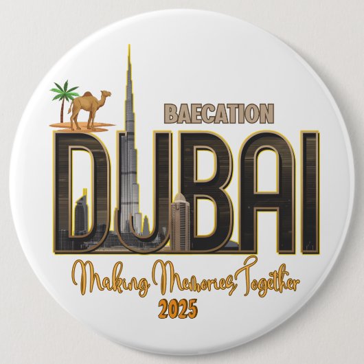 Dubai Urlaub Capture the Magic Your Adventure Button (Vorderseite)