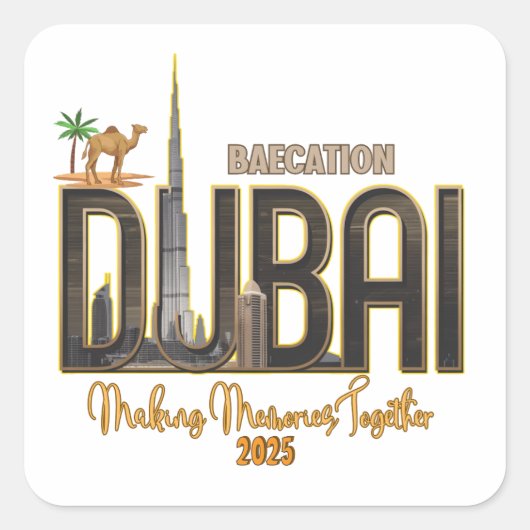 Dubai Urlaub Capture the Magic Your Adventure Quadratischer Aufkleber (Vorderseite)