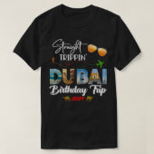 Dubai Vacation Arab Emirates Trip T-Shirt (Design vorne)