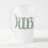 Dublin Beer Stein Mattglas Bierglas (Vorderseite Links)