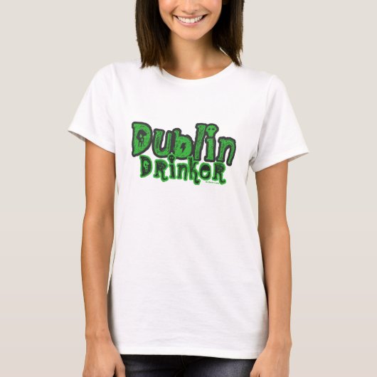 Dublin Drinker Women's T-Shirt (Vorderseite)