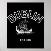 Dublin Established 988 White Font Poster (Vorne)