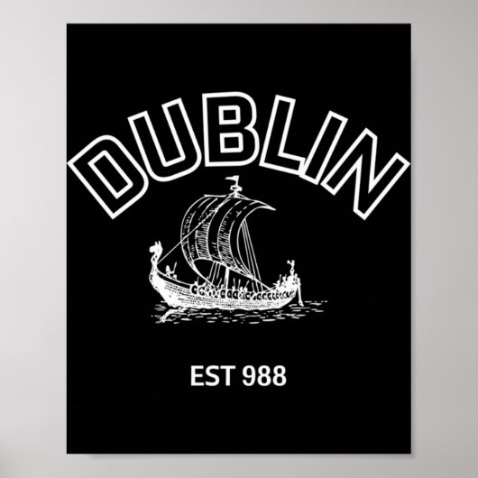 Dublin Established 988 White Font Poster (Vorne)
