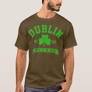 Dublin Ireland Est 988 Clover Leaf Kleeblatt St T-Shirt