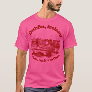 Dublin Ireland Humour Retro Tourism Design T-Shirt