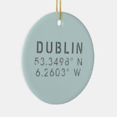 Dublin Ireland Longitude Latitude Keramik Ornament (Rechts)