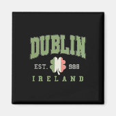 Dublin Ireland Uni University St Patricks Day Magnet (Vorne)