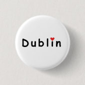 Dublin Irland, I Liebe Dublin Button (Vorderseite)