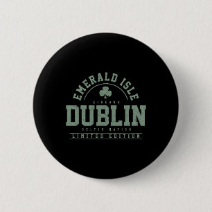 Dublin Irland Kleeblatt Irischer St. Patricks Tag Button