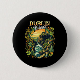 Dublin Irland Urlaub Reise Reise Irische Souvenir Button