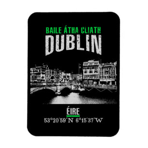 Dublin Magnet