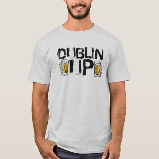 Dublin Up St. Patricks T - Shirt (Vorderseite)