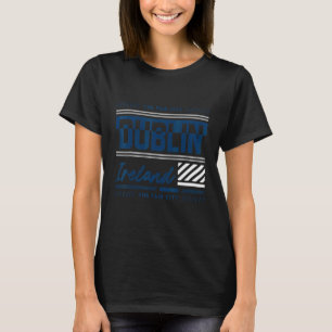 Dublin Vacation Holiday Ireland Flagge T-Shirt
