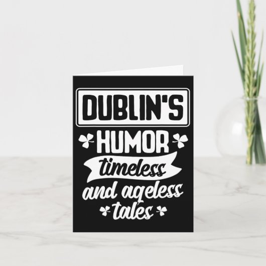 Dublins Spaß Timeless Ageless Beer St Patrick Day Karte (Vorderseite)