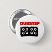 Dubstep Button (Vorne & Hinten)