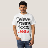Dubstep glauben T - Shirt (AUF VERKAUF) (Vorne ganz)