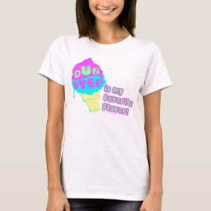 Dubstep ist mein Lieblingsaroma T-Shirt