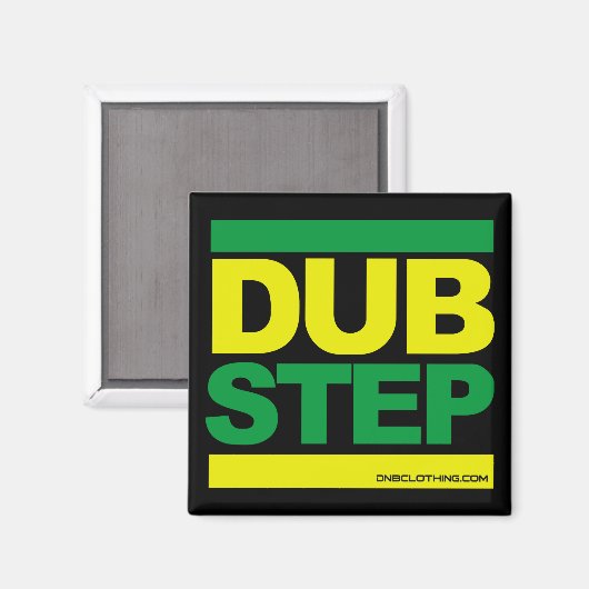 Dubstep Kühlschrankmagnet (Vorderseite/Rückseite)