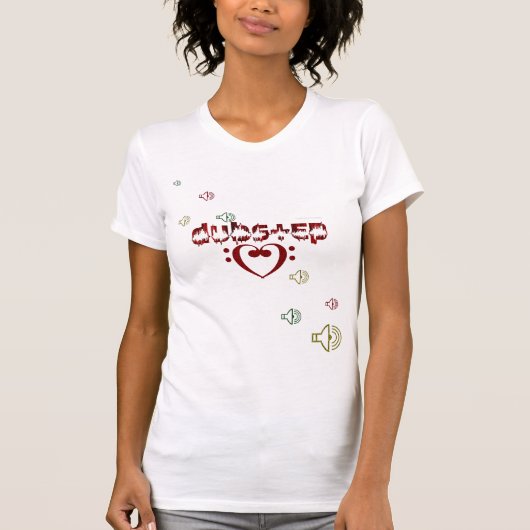Dubstep Liebe T-Shirt (Vorderseite)
