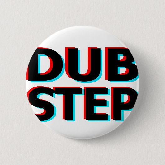 Dubstep schmutziger Tollpatschschritt Bass-techno Button (Vorderseite)