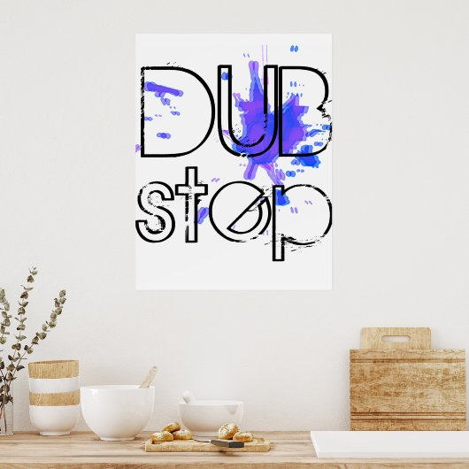 DubStep Spritzer Poster (Küche)