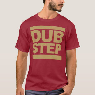 Dubstep T-Shirt