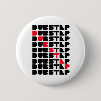 Dubstep WAND-Mädchen-Typen Dubstep Musik Button
