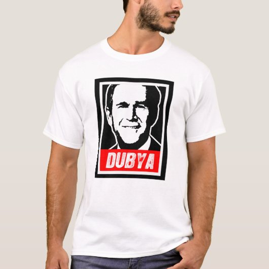 DUBYA T-Shirt (Vorderseite)