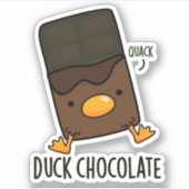 Duck Chocolate Funny Dark Chocolate Puff Aufkleber (Vorderseite)