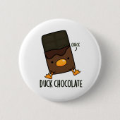 Duck Chocolate Funny Dark Chocolate Puff Button (Vorderseite)