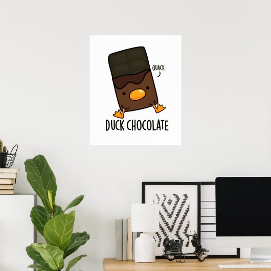 Duck Chocolate Funny Dark Chocolate Puff Poster (Heimbüro)