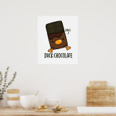Duck Chocolate Funny Dark Chocolate Puff Poster (Küche)