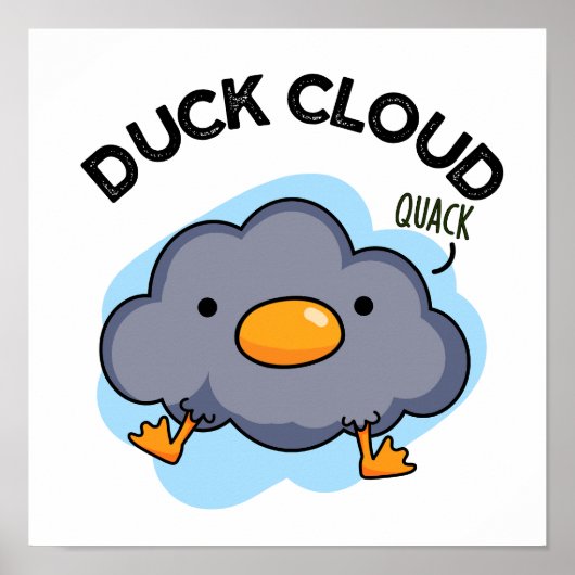 Duck Cloud Funny Weather Puff Poster (Vorne)