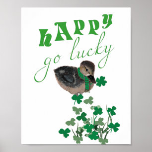 Duck Clover Happy Go Lucky St Patrick's Day Poster