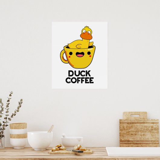Duck Coffee Funny Drink Pub Poster (Küche)