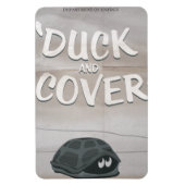 Duck & Cover Magnet (Vertikal)