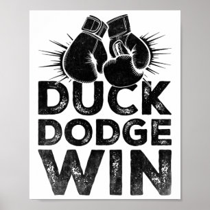 Duck Dodge Win Boxer Sport Sportwagen Athlete B Poster