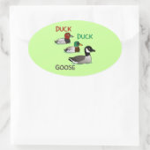 Duck Duck Goose Ovaler Aufkleber (Tasche)