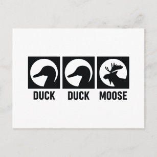 Duck Duck Moose Postkarte