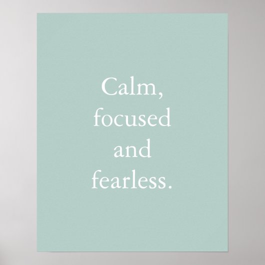 Duck Egg Minimalistisch Inspiration Zitat Poster (Vorne)