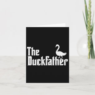 Duck Father Duck Lover Quack Vater Vathers Day Goo Karte