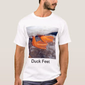 Duck Feet T - Shirt (Vorderseite)