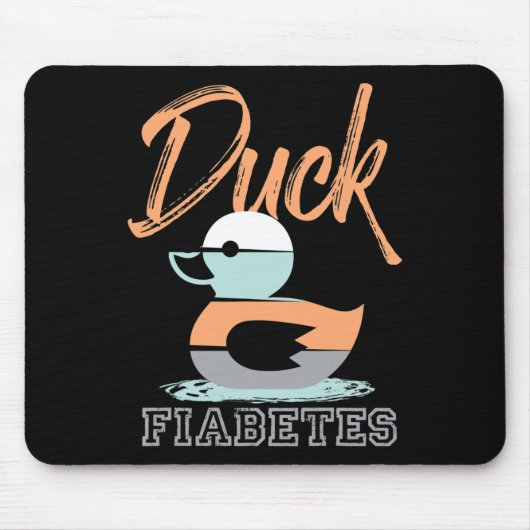 Duck Fiabetes Mousepad (Vorne)