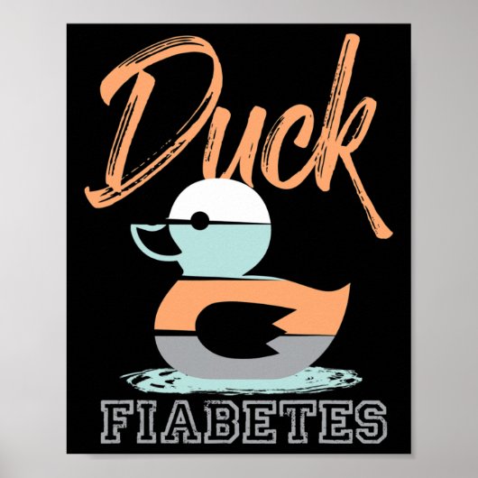 Duck Fiabetes Poster (Vorne)