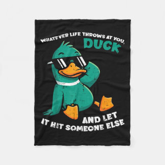 Duck Funny Saying Humor Joke Sarcastic Men Women Fleecedecke