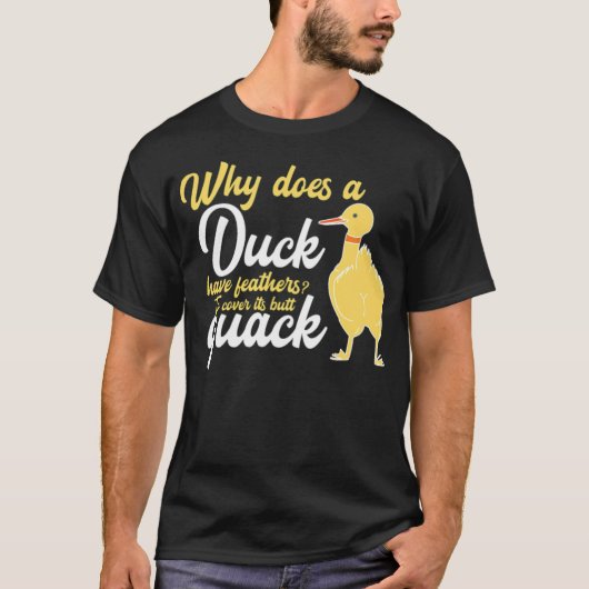 Duck Hintern Quack Funny Gift T I Creative T-Shirt (Vorderseite)